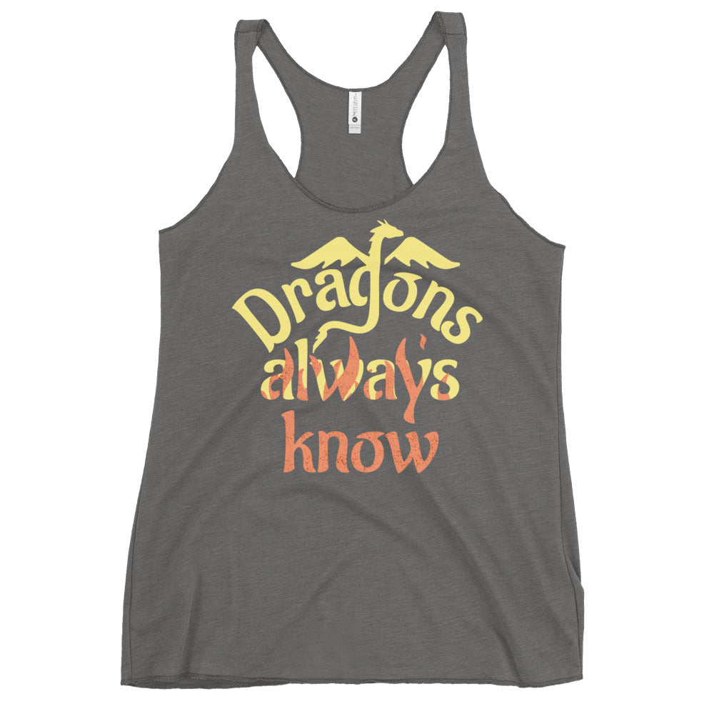 Dragons Always Know Women's Racerback Tank