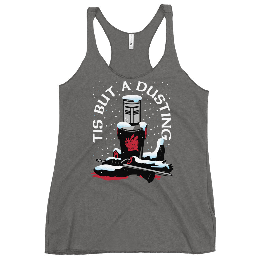 Tis But A Dusting Women's Racerback Tank