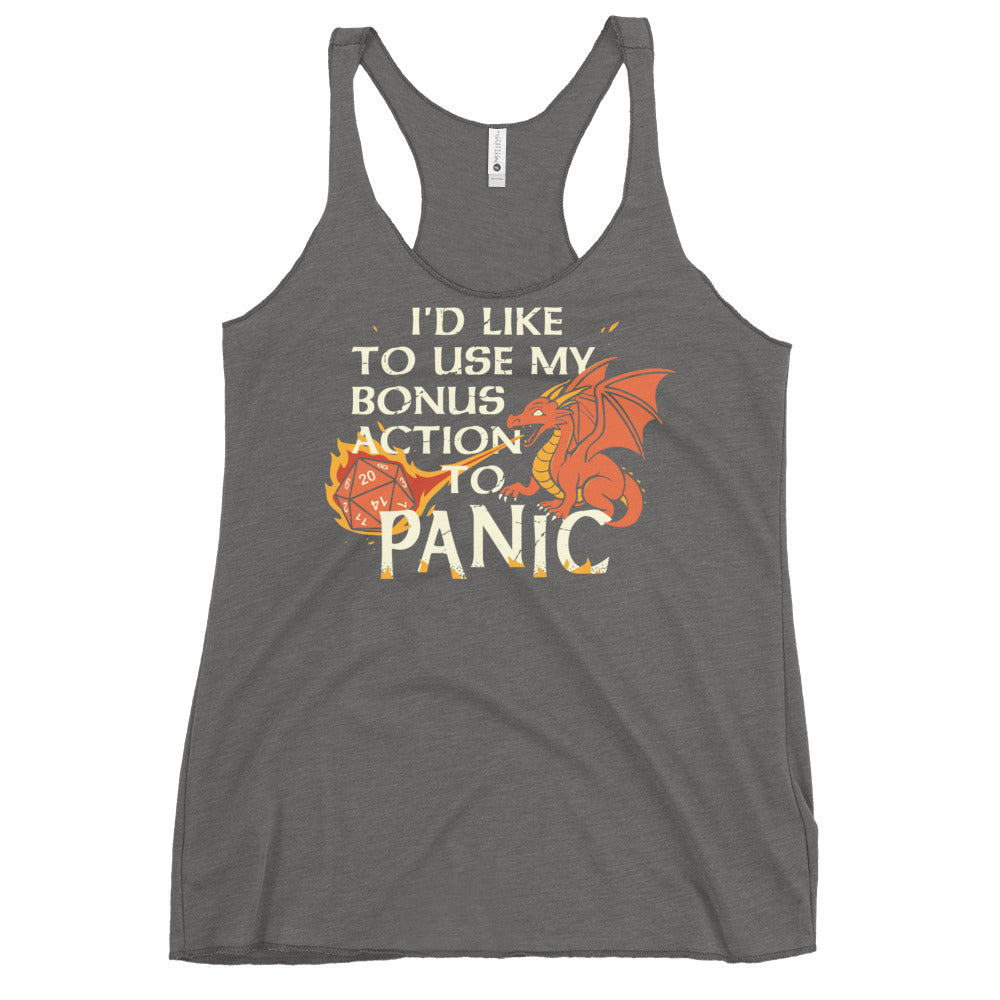 I'd Like To Use My Bonus Action To Panic Women's Racerback Tank