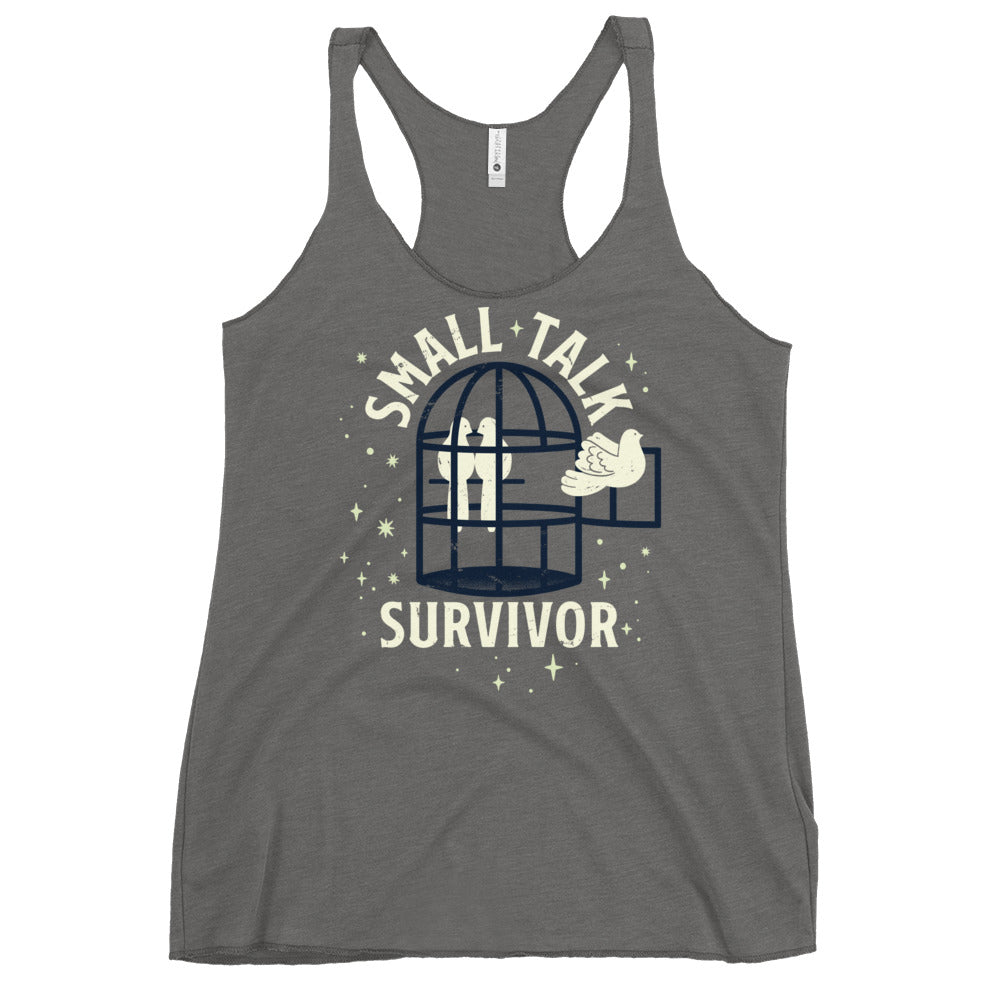 Small Talk Survivor Women's Racerback Tank