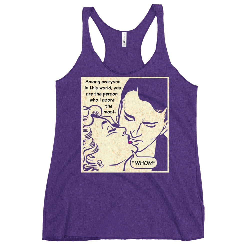 Whom I Adore The Most Women's Racerback Tank