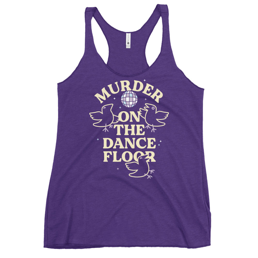 Murder On The Dance Floor Women's Racerback Tank