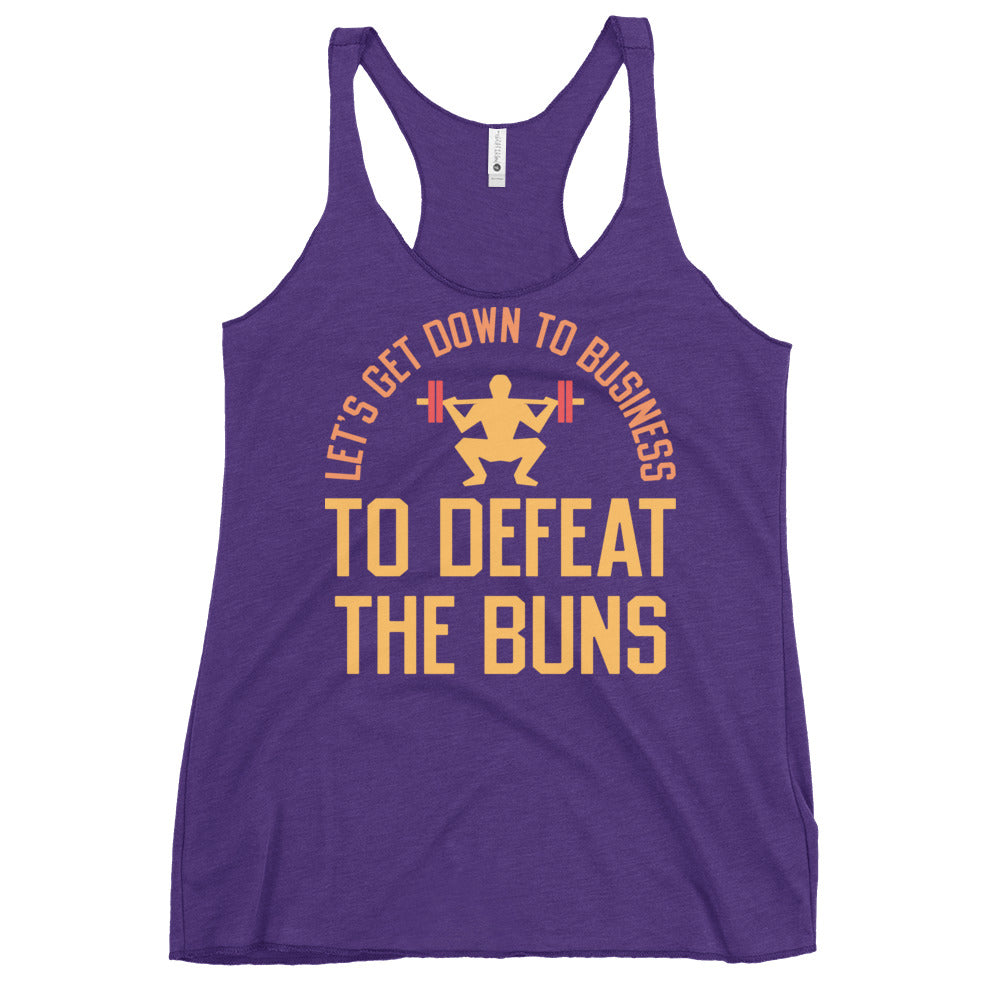 Let's Get Down To Business To Defeat The Buns Women's Racerback Tank