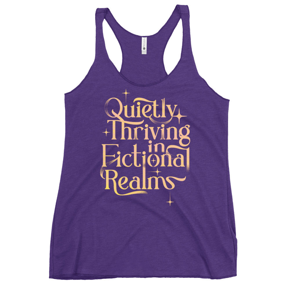 Quietly Thriving In Fictional Realms Women's Racerback Tank