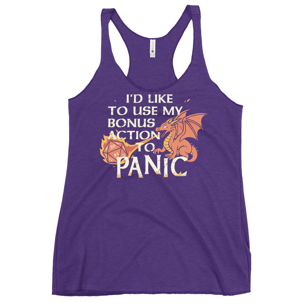 I'd Like To Use My Bonus Action To Panic Women's Racerback Tank