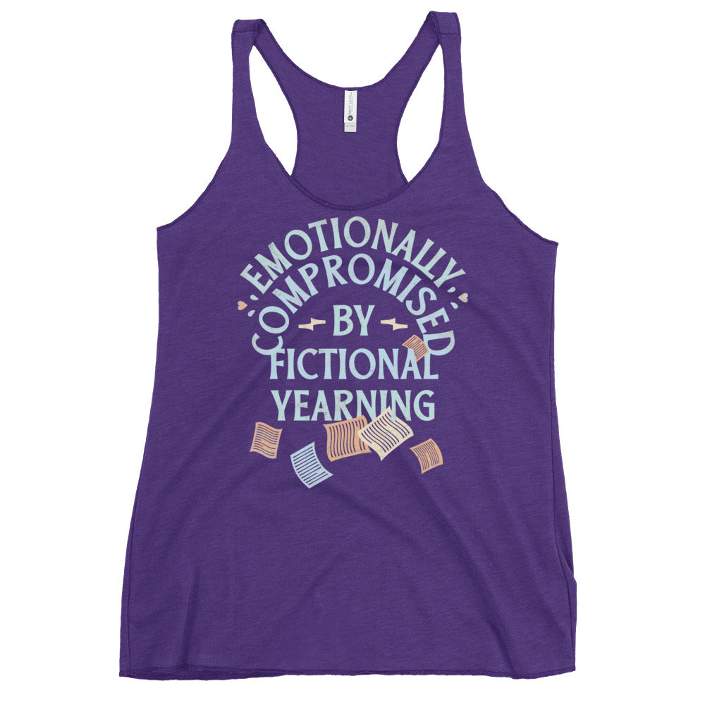 Emotionally Compromised By Fictional Yearning Women's Racerback Tank