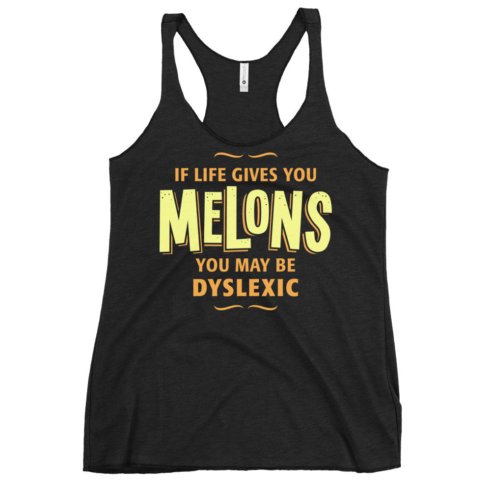 If Life Gives You Melons Women's Racerback Tank