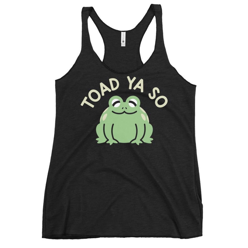 Toad Ya So Women's Racerback Tank