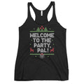 Welcome To The Party, Pal! Women's Racerback Tank