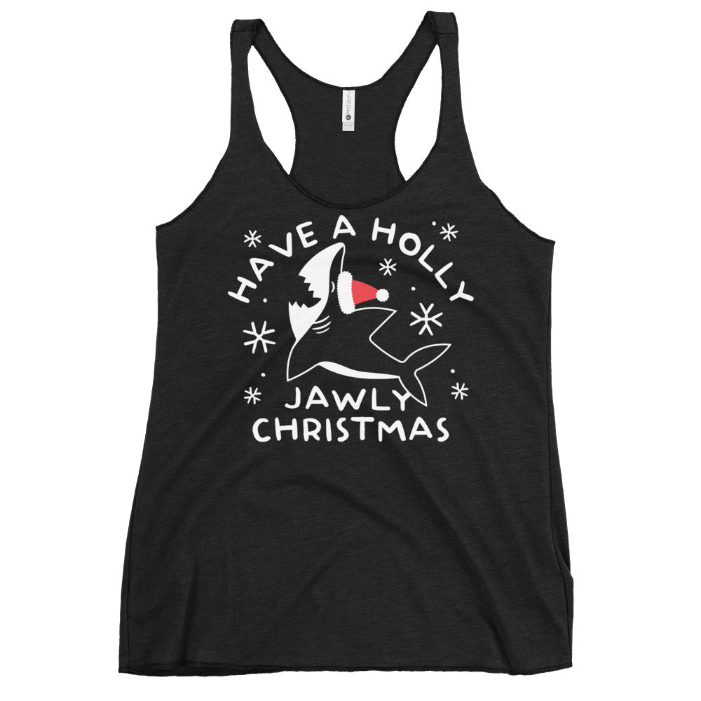 Have A Holly Jawly Christmas Women's Racerback Tank