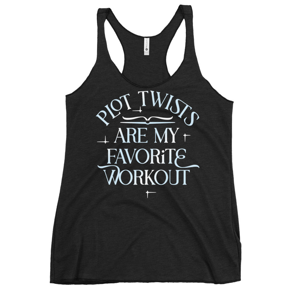 Plot Twists Are My Favorite Workout Women's Racerback Tank