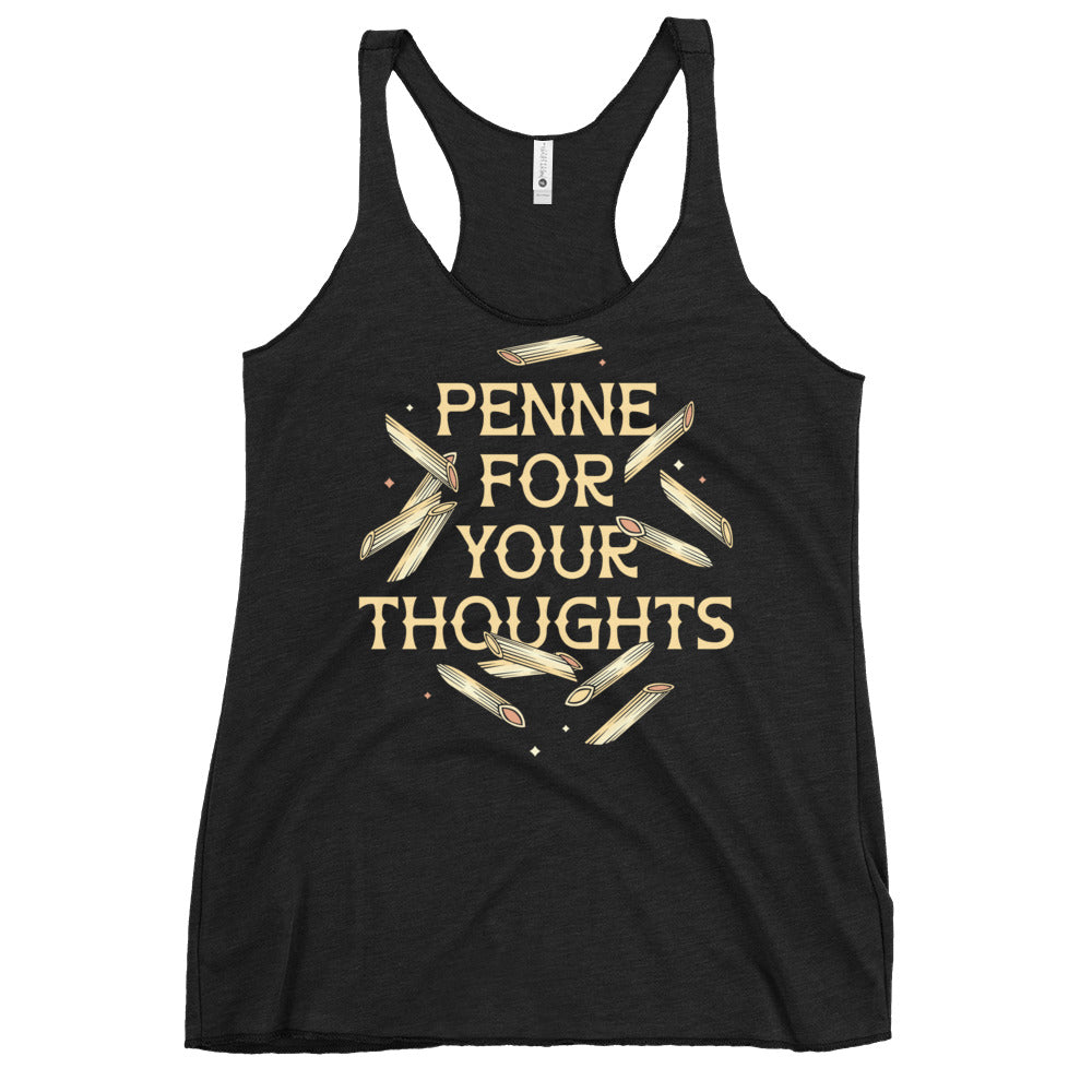 Penne For Your Thoughts Women's Racerback Tank