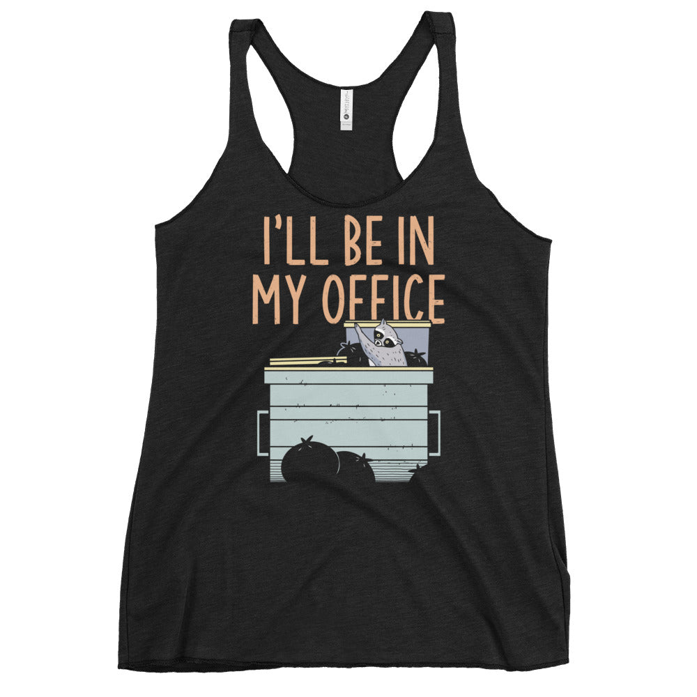 I'll Be In My Office Women's Racerback Tank