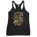 My Actions Know Nothing Of Logic Women's Racerback Tank