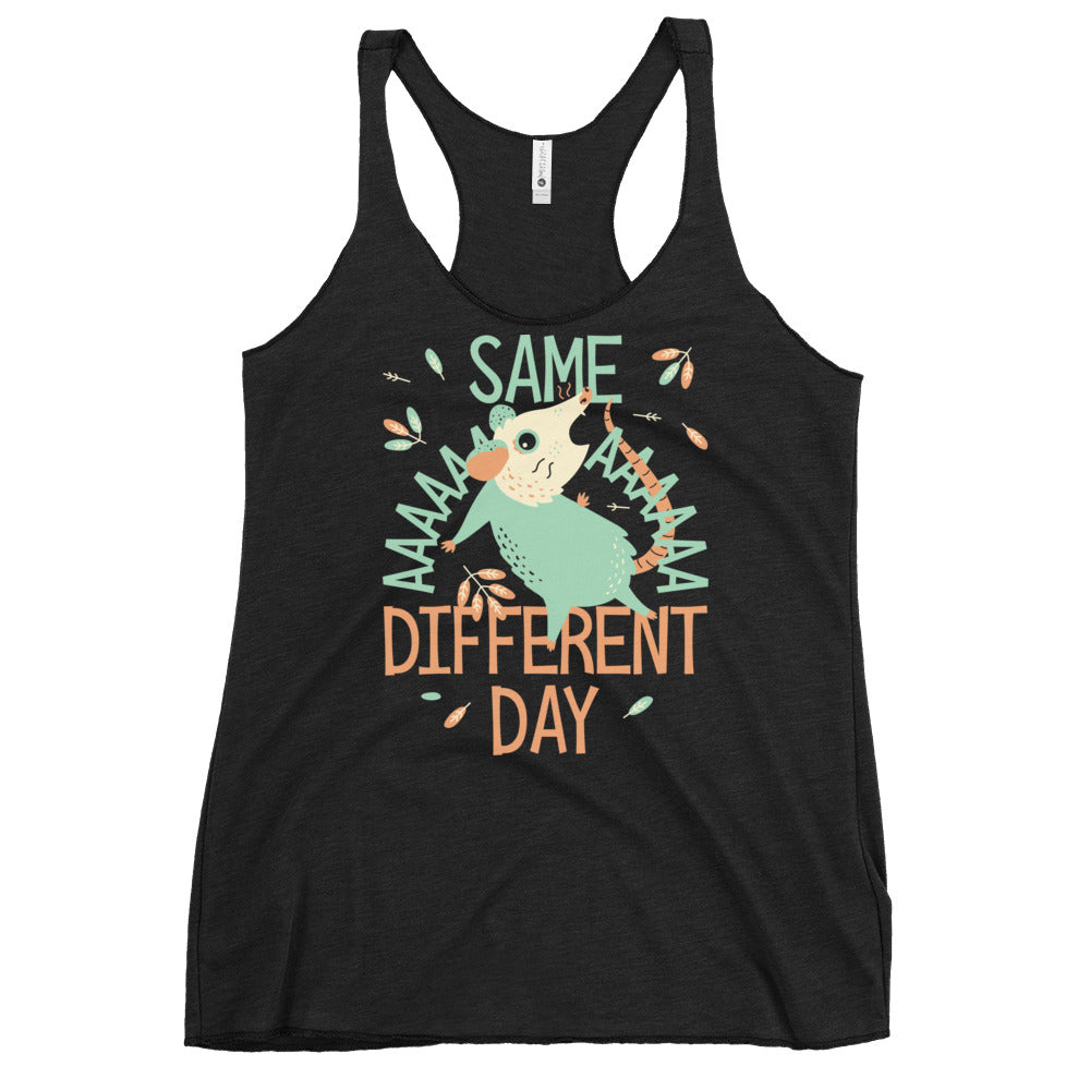 Same Aaaa Different Day Women's Racerback Tank