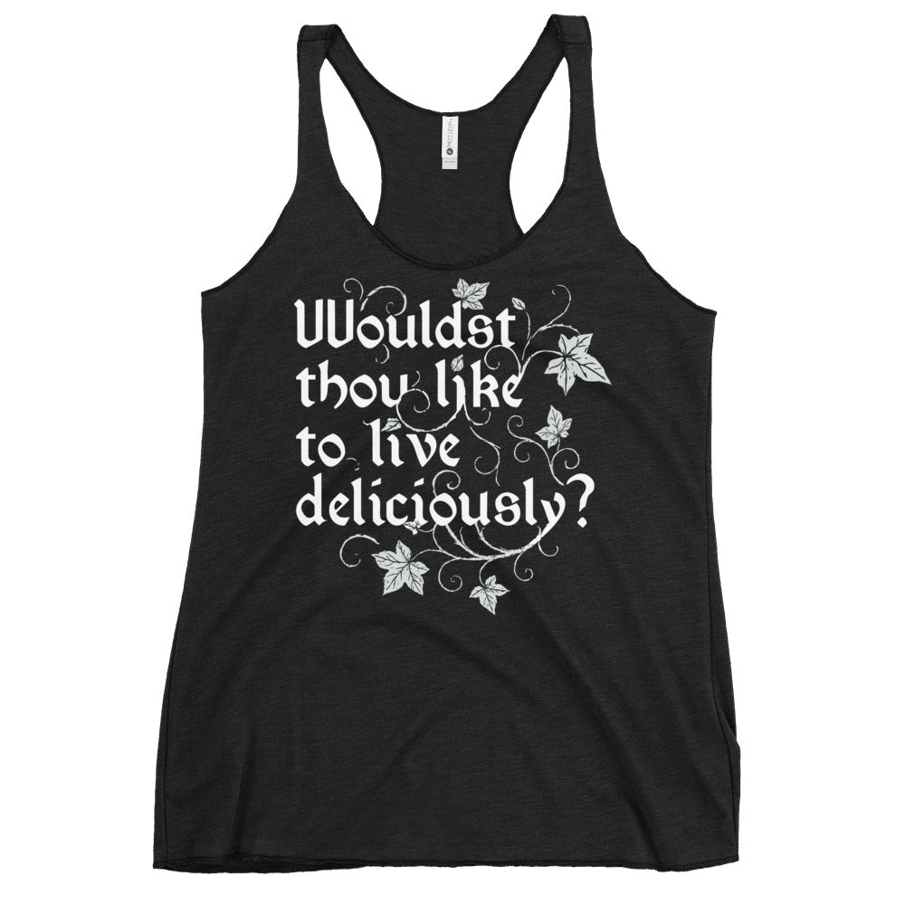 Wouldst Thou Like To Live Deliciously? Women's Racerback Tank
