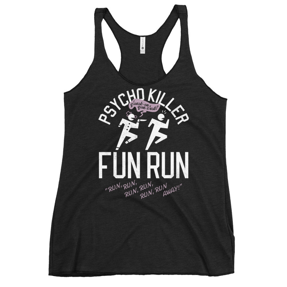 Psycho Killer Fun Run Women's Racerback Tank