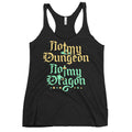Not My Dungeon Not My Dragon Women's Racerback Tank