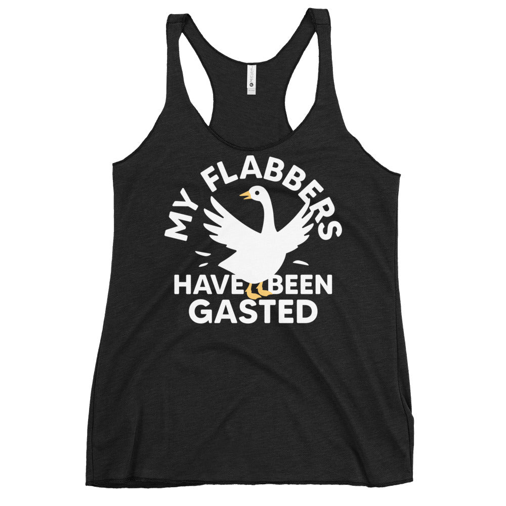 My Flabbers Have Been Gasted Women's Racerback Tank