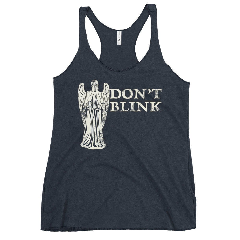 Don't Blink Women's Racerback Tank