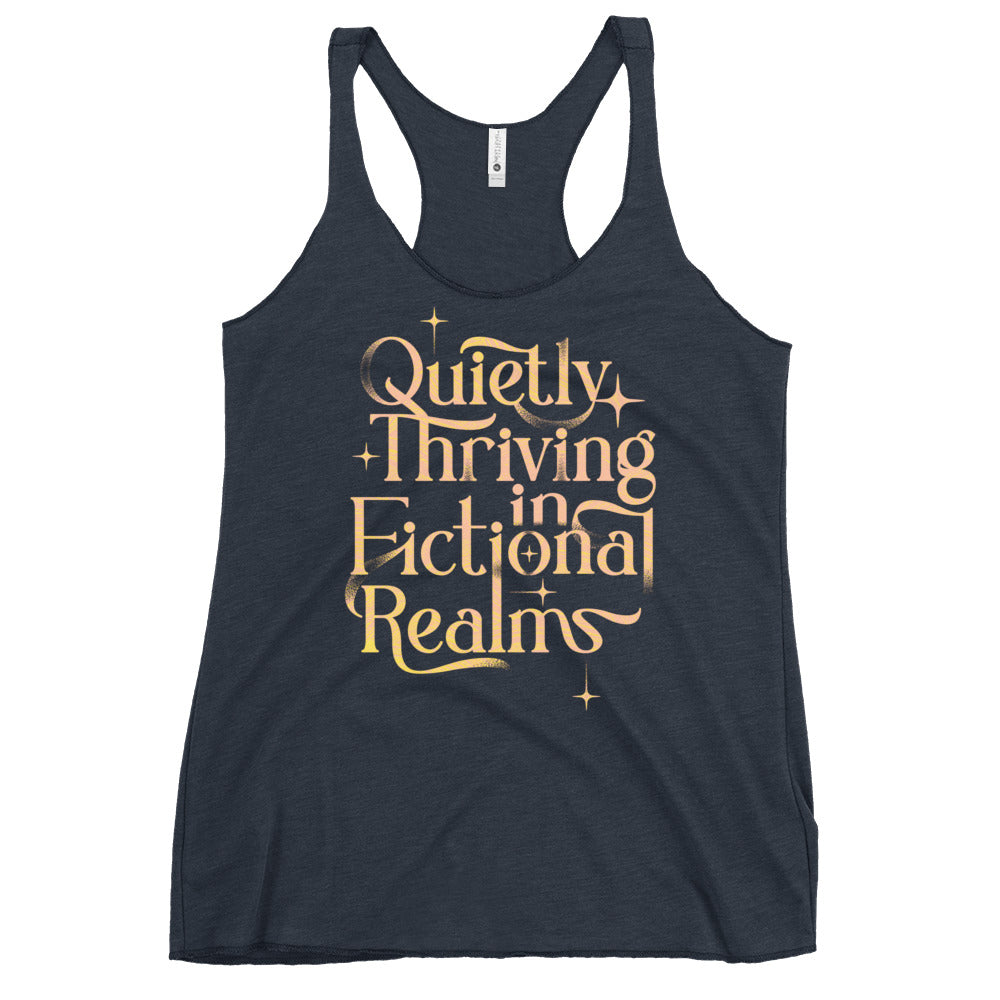 Quietly Thriving In Fictional Realms Women's Racerback Tank