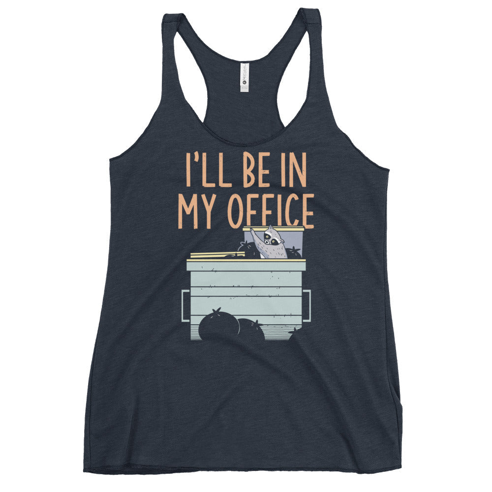 I'll Be In My Office Women's Racerback Tank
