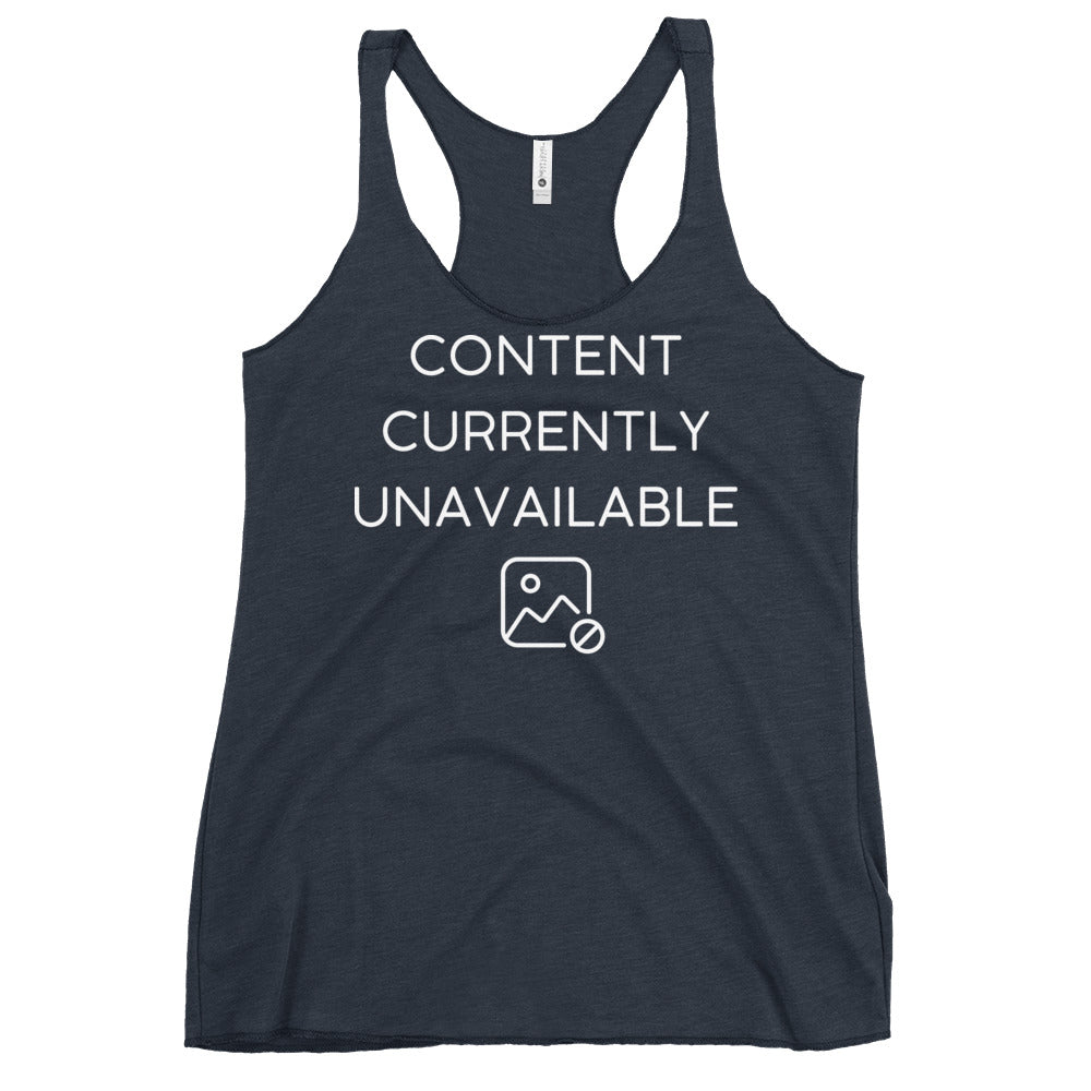 Content Currently Unavailable Women's Racerback Tank