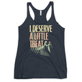 I Deserve A Little Treat Women's Racerback Tank