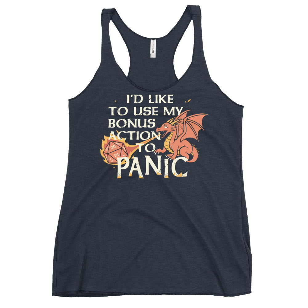 I'd Like To Use My Bonus Action To Panic Women's Racerback Tank