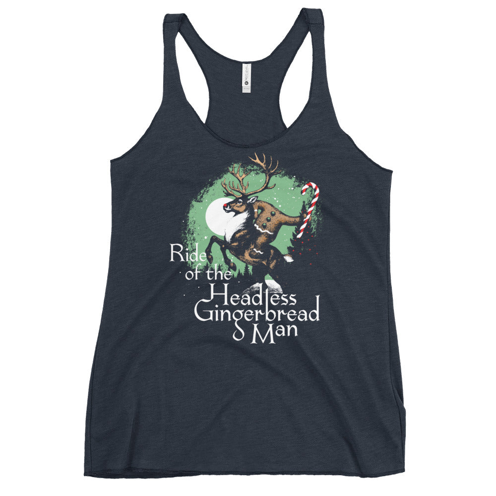 Ride Of The Headless Gingerbread Man Women's Racerback Tank