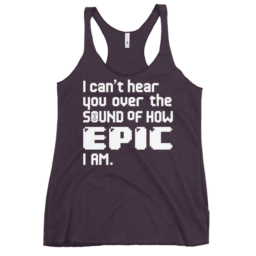 I Can't Hear You Women's Racerback Tank