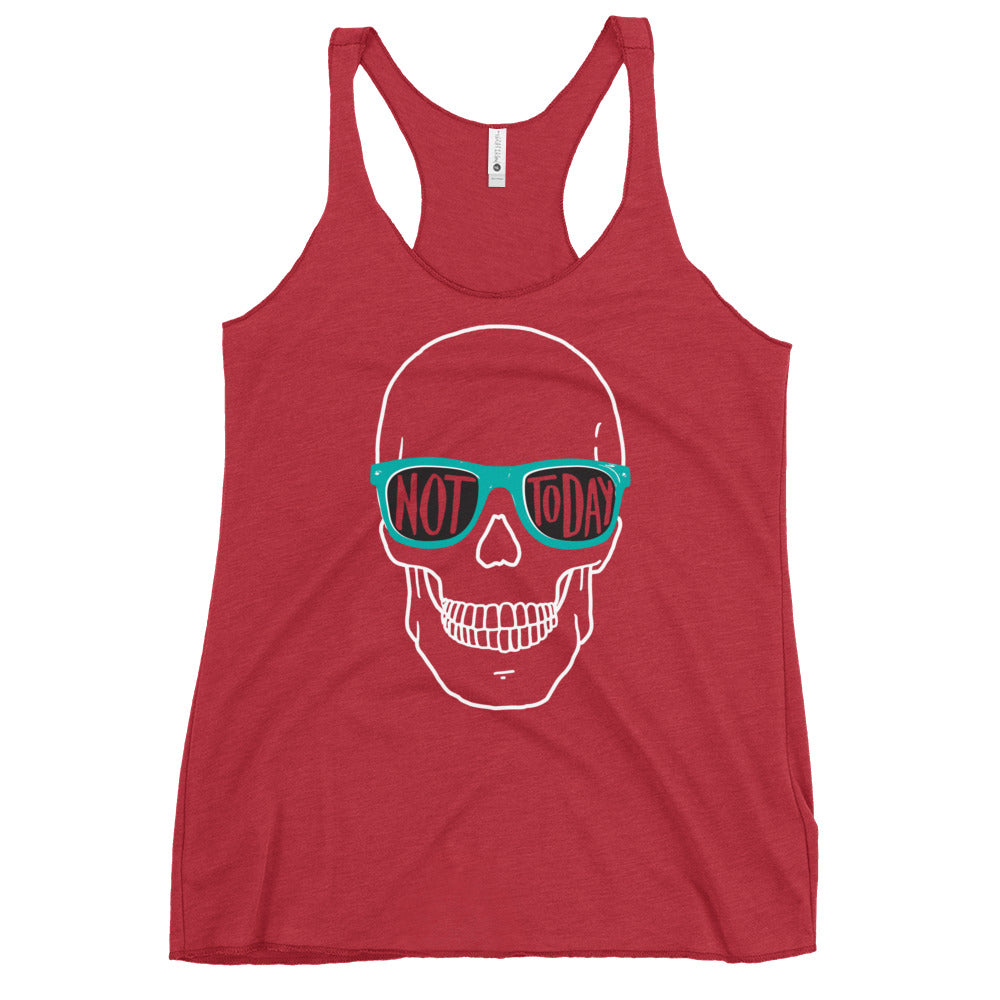 Not Today Women's Racerback Tank