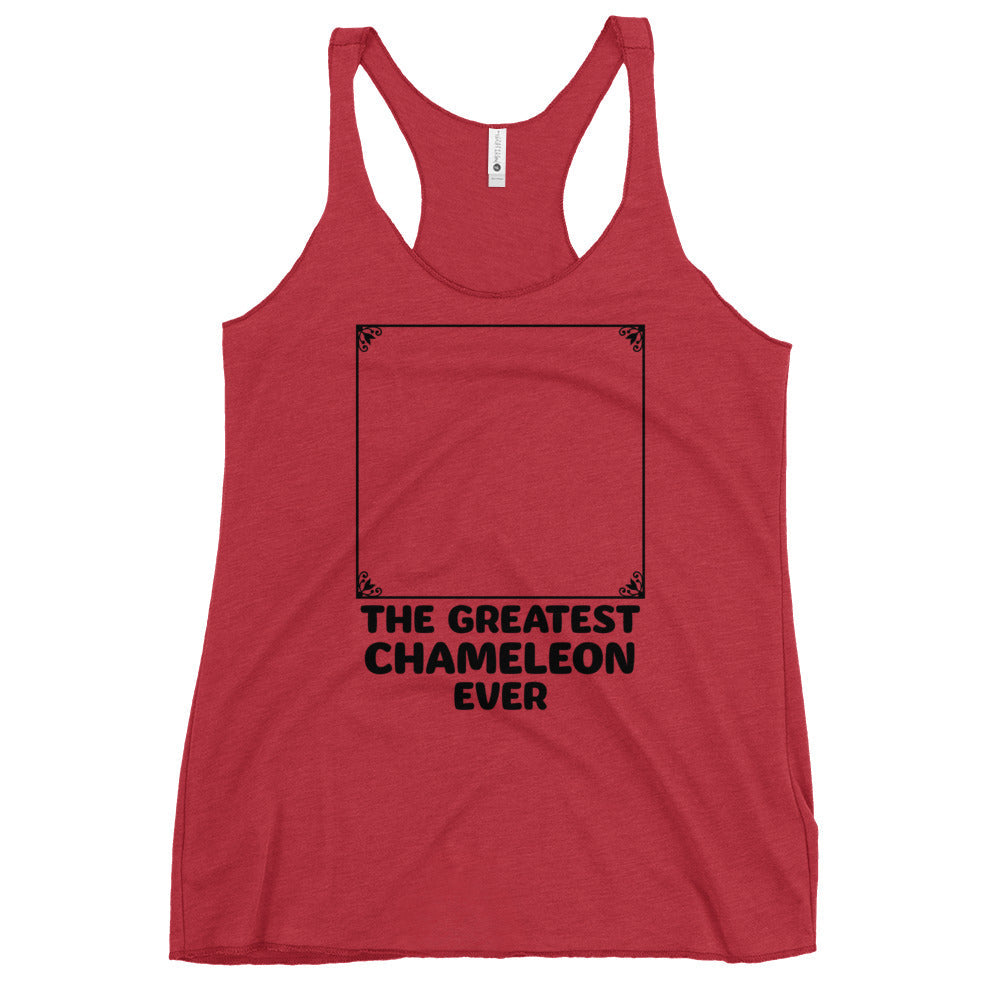 The Greatest Chameleon Ever Women's Racerback Tank