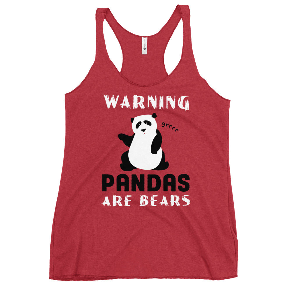 Warning, Pandas Are Bears Women's Racerback Tank