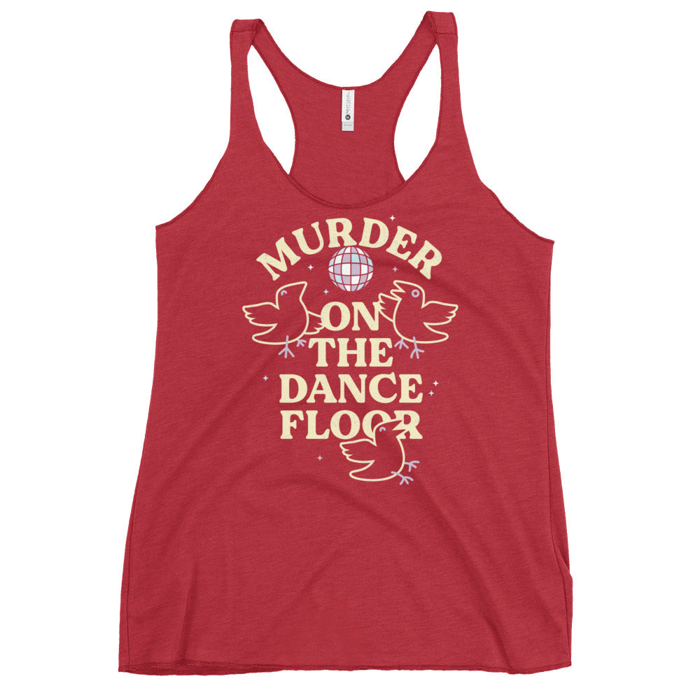 Murder On The Dance Floor Women's Racerback Tank