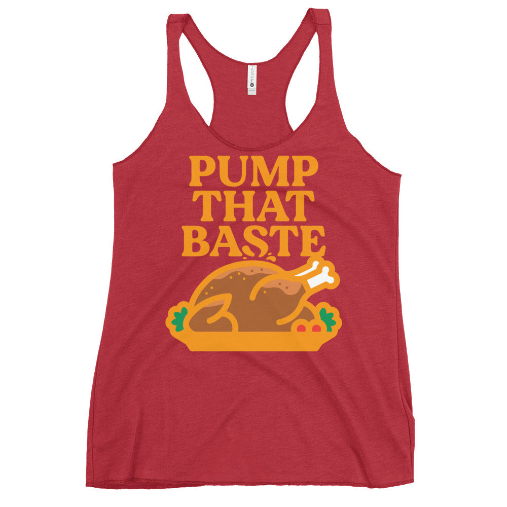 Pump That Baste Women's Racerback Tank