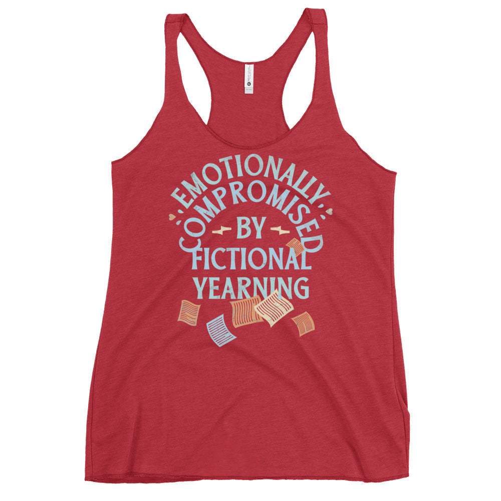 Emotionally Compromised By Fictional Yearning Women's Racerback Tank