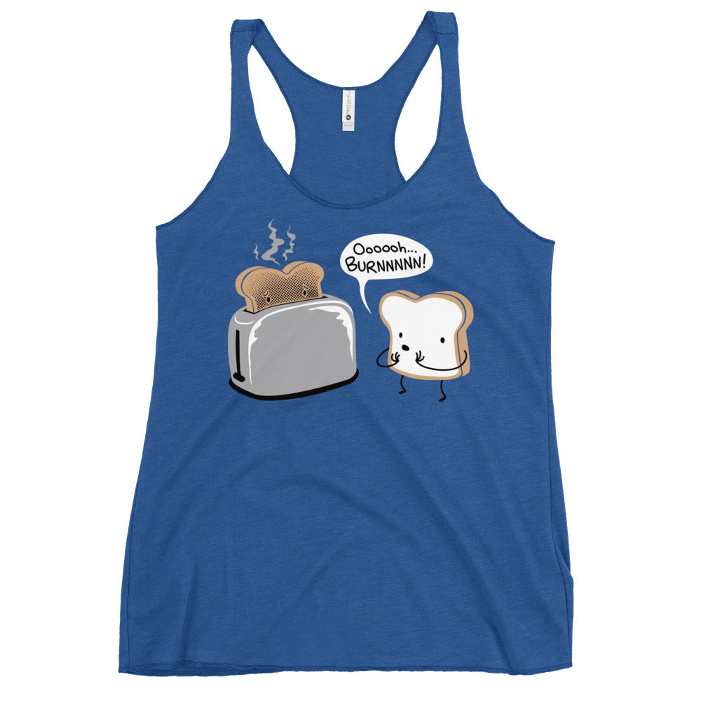 Oooooh...BURNNNNN! Women's Racerback Tank