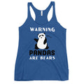 Warning, Pandas Are Bears Women's Racerback Tank