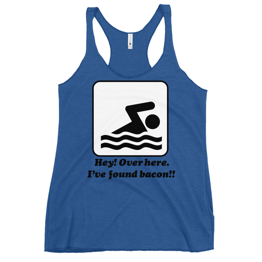 I've Found Bacon! Women's Racerback Tank