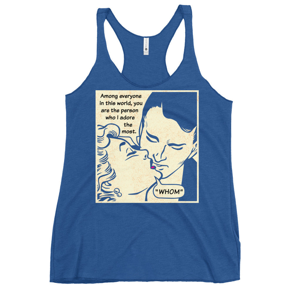Whom I Adore The Most Women's Racerback Tank