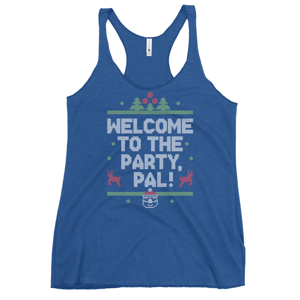 Welcome To The Party, Pal! Women's Racerback Tank