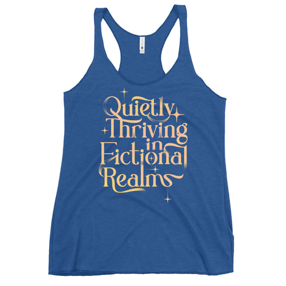 Quietly Thriving In Fictional Realms Women's Racerback Tank