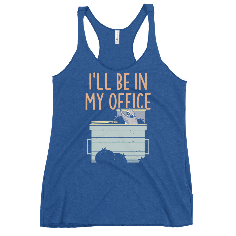 I'll Be In My Office Women's Racerback Tank