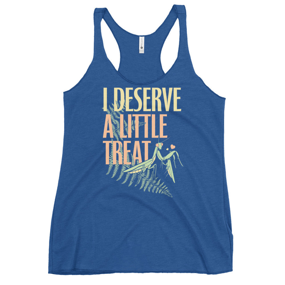 I Deserve A Little Treat Women's Racerback Tank