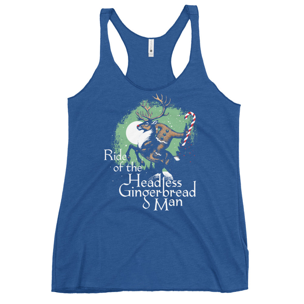 Ride Of The Headless Gingerbread Man Women's Racerback Tank