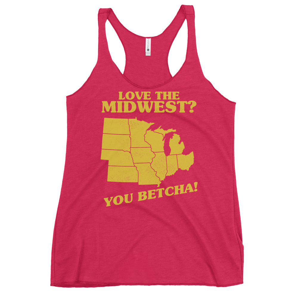 Love The Midwest? You Betcha! Women's Racerback Tank