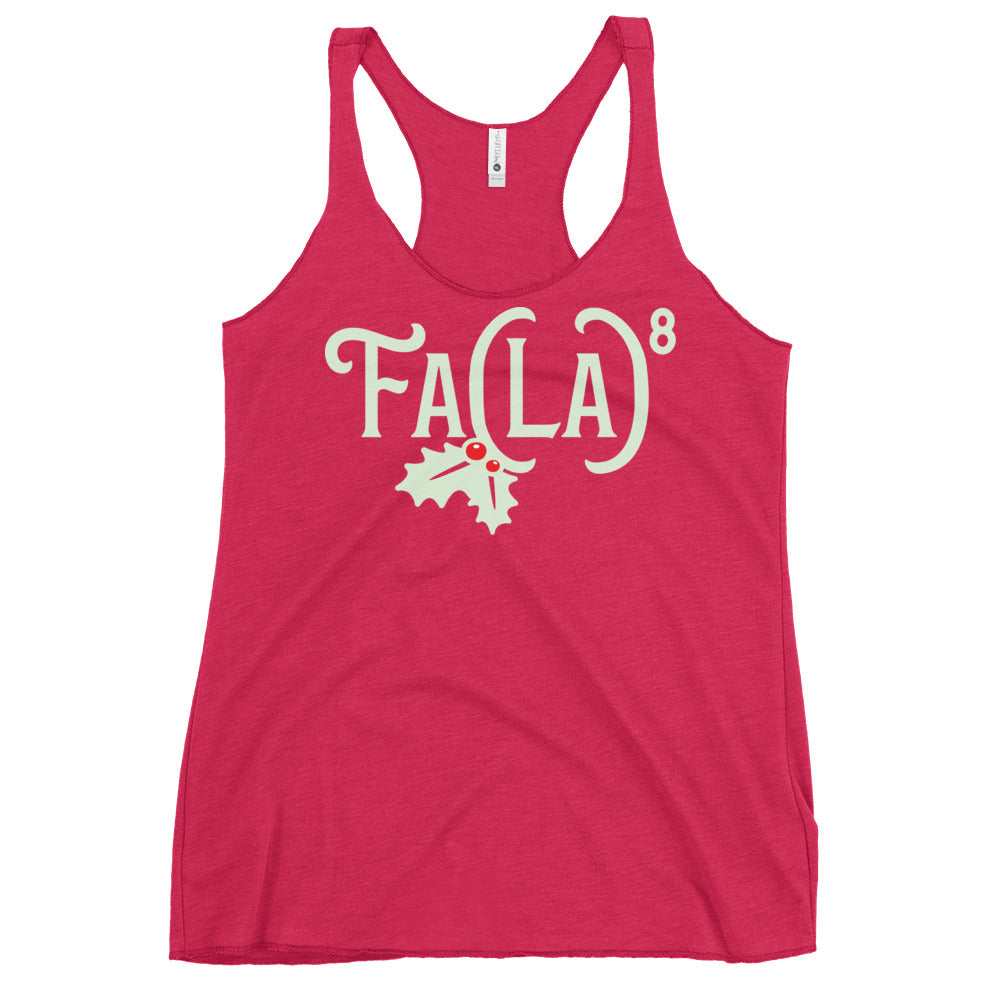 Fa LaLaLaLaLaLaLaLa Women's Racerback Tank