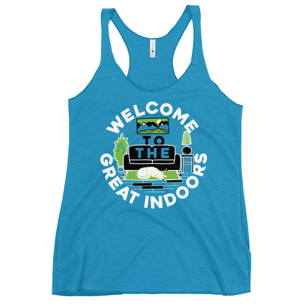 Welcome To The Great Indoors Women's Racerback Tank