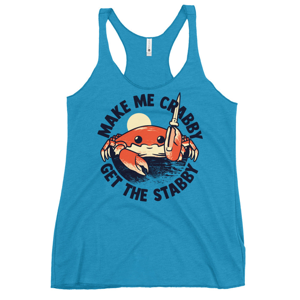 Make Me Crabby Get The Stabby Women's Racerback Tank